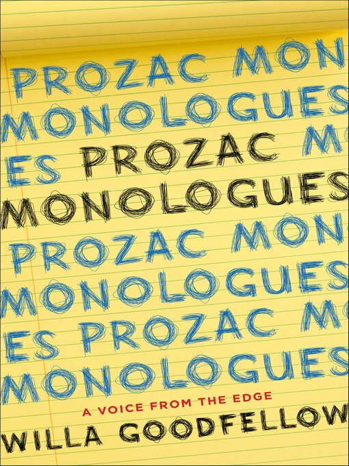 Title details for Prozac Monologues by Willa Goodfellow - Wait list